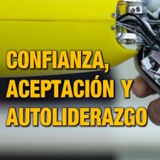 Confianza, aceptación y autoliderazgo