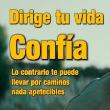 Dirige tu vida: ¡Confía!. 