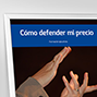 Cómo defender mi precio. 