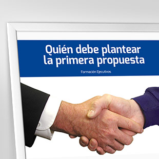 Quién debe plantear la primera propuesta