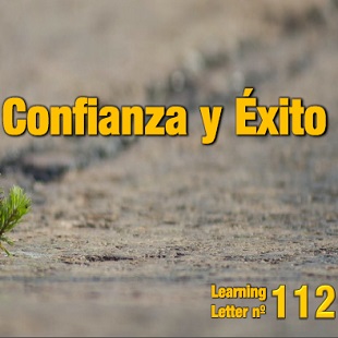 Confianza y éxito: Editorial. Editorial learning letter 112: Confianza y éxito.<br />
<br />
Ya sabemos que cada uno da un significado diferente a eso del éxito. Puede estar en conseguir mucho, en hacer mucho, en sentir mucho o… En simplemente, sobrevivir. Y lo estamos viendo cada día... millones de personas tratando de sobrevivir. Y ese es su éxito.  ¿Cuál es el tuyo?<br />
<br />
Además, os montraré por dónde dirigí mis pasos este mes intentando aportar desde mí, y descubrir lo que todavía no sabía ni había experimentado.<br />
<br />
¡Bienvenido a la editorial de la learning letter "Confianza y éxito" de Jose María Gasalla!<br />
<br />
