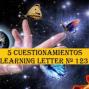5 Cuestionamientos. Artes de la vida y Confianza. 