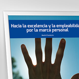 Hacia la excelencia y la empleabilidad por la marca personal