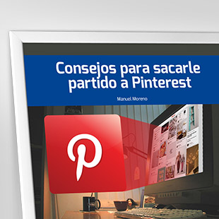 Consejos para sacarle partido a Pinterest. 