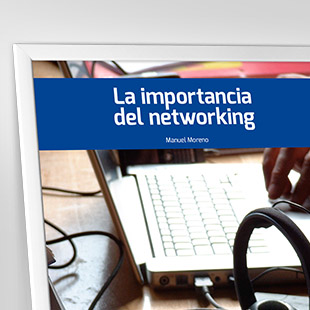 La importancia del networking