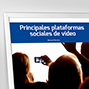 Principales plataformas sociales de video. 