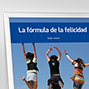 La fórmula de la felicidad. 
