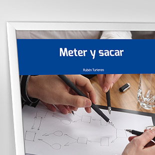Meter y sacar