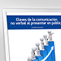 Claves de la comunicación no verbal al presentar en público. 