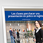 Las claves para hacer una presentación en público en inglés. 