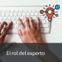 El rol del experto en comunidades de innovación. 